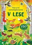 Moje prvé samolepkovanie V lese