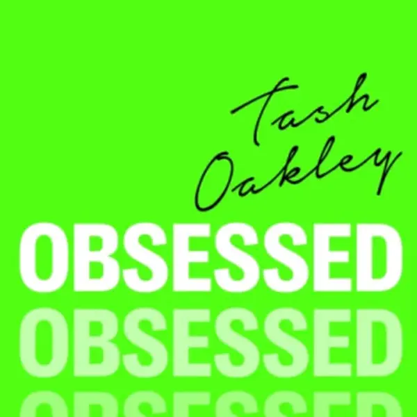 Excessively Obsessed - Natasha Oakley