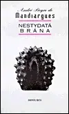 Nestydatá brána - André Pieyre de Mandiargues