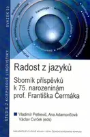 Radost z jazyků - Václav Cvrček, Ana Adamovičová, Vladimír Petkevič