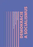 Demokracie a socialismus - Radka Šustrová