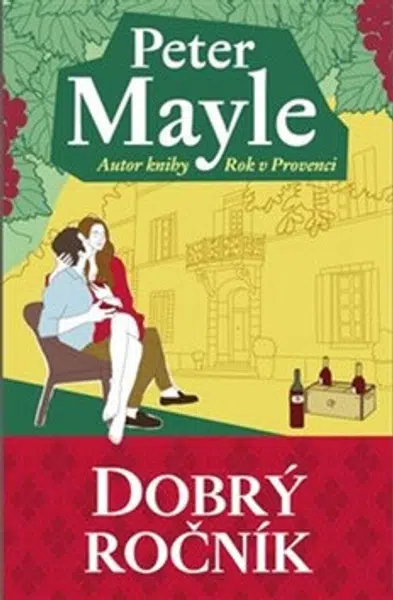 Dobrý ročník - Peter Mayle