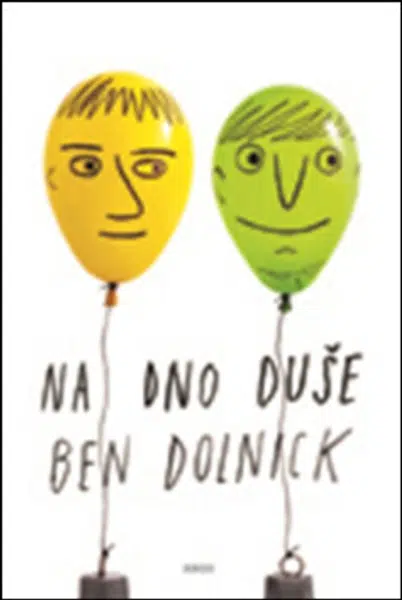 Na dno duše - Ben Dolnick