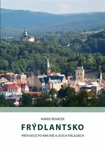 Frýdlantsko - Marek Řeháček