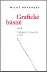 Grafické básně aneb Autoportrét psacího stroje - Miloš Horanský