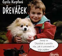 Dřeváček - Cyrila Karpfová