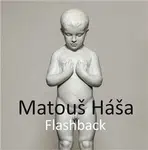 Flashback - Matouš Háša