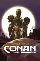 Conan z Cimmerie - Svazek II. - Robert E. Howard
