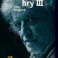 Hry III. - Zbyněk Černík, Tom Stoppard, Jitka Sloupová