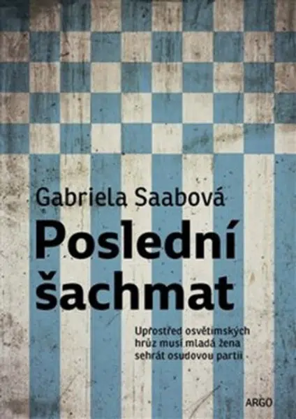Poslední šachmat - Gabriella Saabová