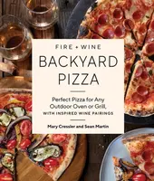 Fire + Wine Backyard Pizza - Sean Martin, Mary Cressler