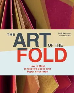 The Art of the Fold - Hedi Kyle, Ulla Warchol