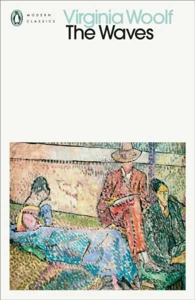 The Waves - Virginia Woolfová