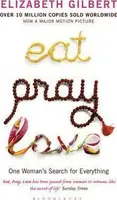 Eat Pray Love - Elizabeth Gilbertová