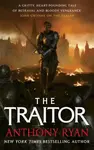 The Traitor - Anthony Ryan
