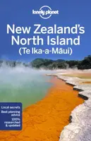Lonely Planet New Zealand's North Island - Brett Atkinson, Charles Rawlings-Way, Lonely Planet, Bain Andrew, Tasmin Waby