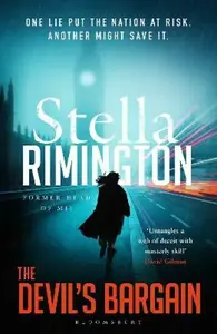 The Devil's Bargain - Stella Rimington