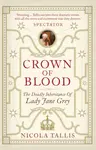 Crown of Blood - Nicola Tallis