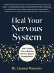Heal Your Nervous System - Dr. Linnea Passaler