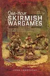 One-hour Skirmish Wargames - John Lambshead