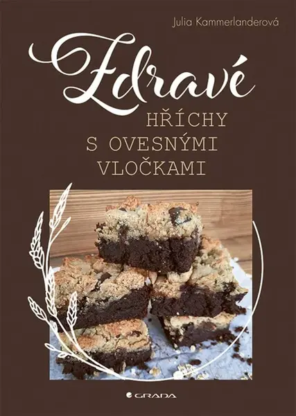 Zdravé hříchy s ovesnými vločkami - Kammerlanderová Julia - e-kniha