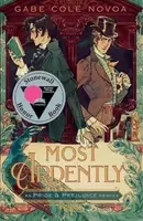 Most Ardently: A Pride & Prejudice Remix - Novoa Gabe Cole