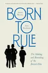 Born to Rule - Aaron Reeves, Sam Friedman