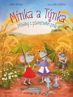 Mínka a Týnka – Příběhy z pšeničného pole (poškozená) - Zdeňka Šiborová