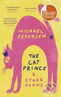 The Cat Prince (& Other Poems) - Michael Pedersen - kniha z kategorie Poezie
