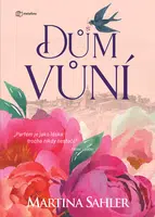 E-kniha: Dům vůní od Sahler Martina