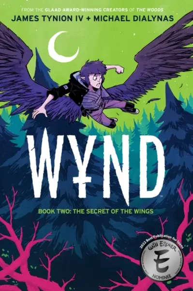 Wynd Book Two: The Secret of the Wings - James Tynion IV.