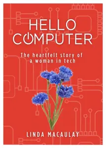 Hello Computer - Linda Macaulay