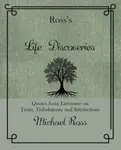 Ross's Life Discoveries - Michael Ross