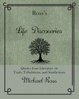 Ross's Life Discoveries - Michael Ross