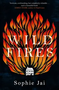 Wild Fires - Sophie Jai