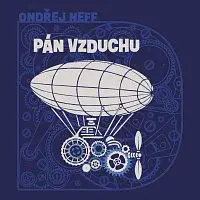 Jan Vondráček – Neff: Pán vzduchu CD-MP3