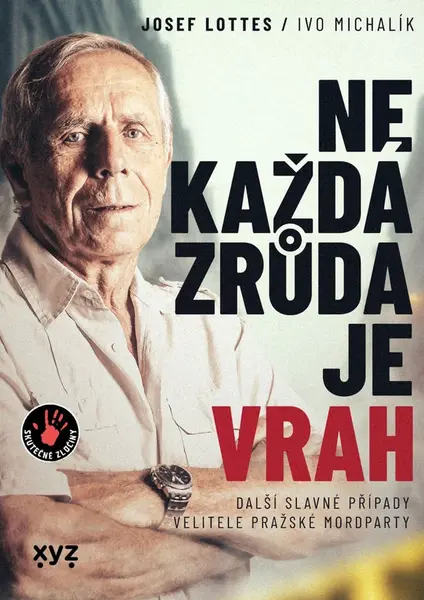 Ne každá zrůda je vrah - Josef Lottes, Ivo Michalík - e-kniha