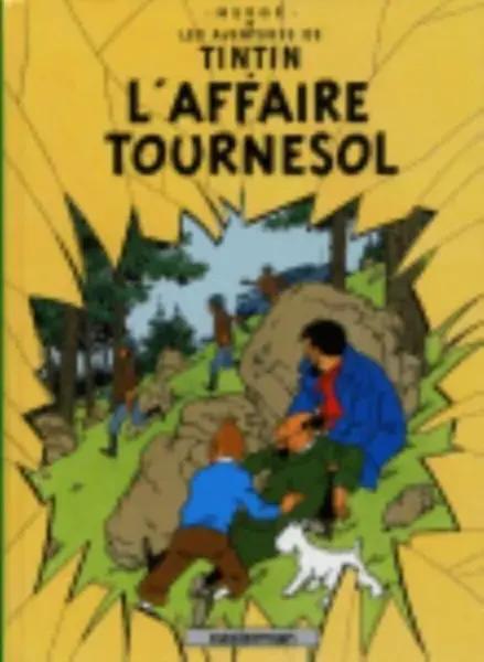 L'affaire Tournesol - Herge