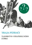 Tajomstvo strašidelného zámku - Robert Arthur