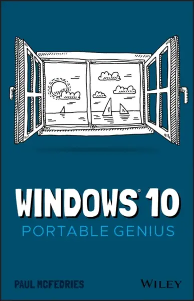 Windows 10 Portable Genius - Paul McFedries