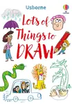 Lots of Things to Draw - Fred Blunt (ilustrátor), Sarah Russell - kniha z kategorie Omalovánky, vystřihovánky, papír