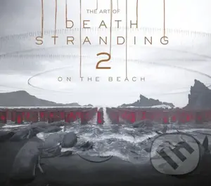 The Art of Death Stranding 2: On the Beach - Kojima Productions - kniha z kategorie Umění, design a architektura