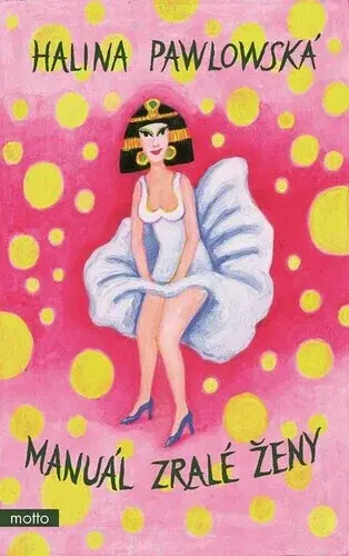 Manuál zralé ženy (poškozená) - Halina Pawlowská