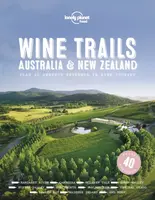 Lonely Planet Wine Trails - Australia & New Zealand - Food