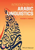 Introduction to Arabic Linguistics - Youssef A.  Haddad