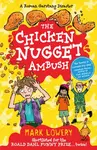 The Chicken Nugget Ambush - Mark Lowery