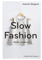 Kniha: Slow fashion od Glogaza Joanna