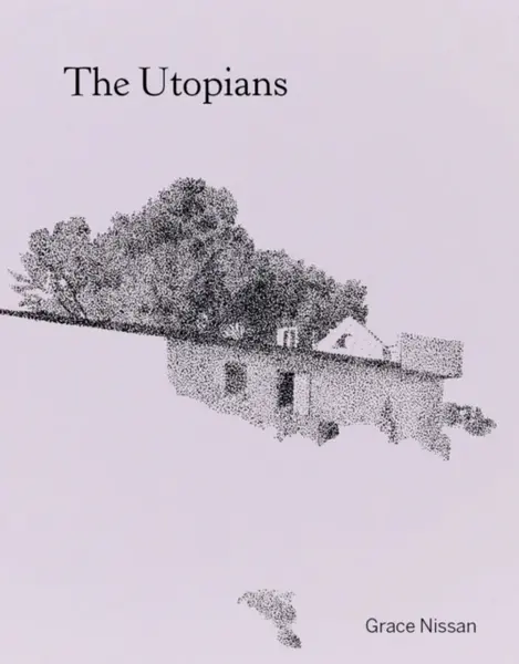 The Utopians - Grace Nissan