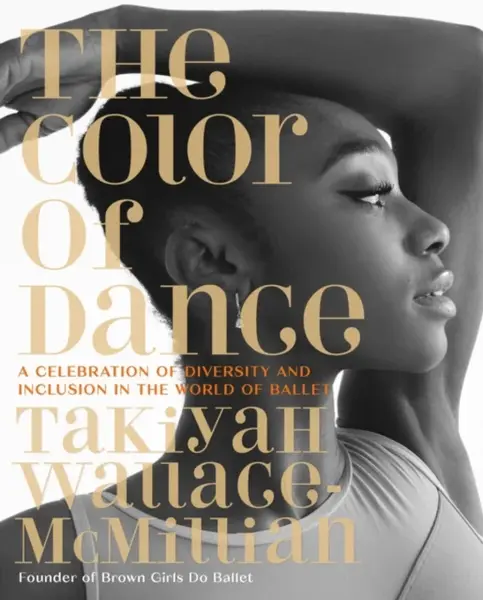 The Color of Dance - TaKiyah Wallace-McMillian