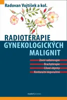 Radioterapie gynekologických malignit - Radovan Vojtíšek